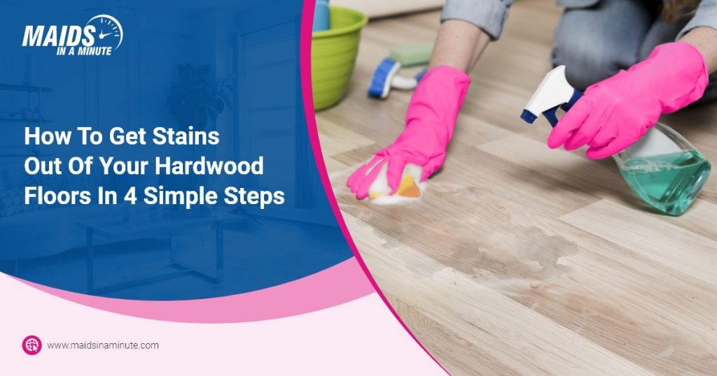 how-to-get-stains-out-of-your-hardwood-floors-in-4-simple-steps-blog